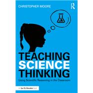 Teaching Science Thinking