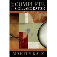 The Complete Collaborator The Pianist as Partner 9780195367959