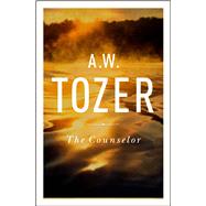 The Counselor Straight Talk About the Holy Spirit 9781600667961