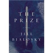 The Prize A Novel 9781619027961