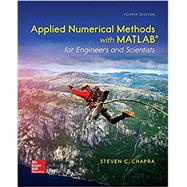 Applied Numerical Methods with MATLAB for Engineers and Scientists 9780073397962