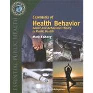 Essentials of Health Behavior 9780763737962