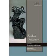 Zorba's Daughter : Poems 9780874217964
