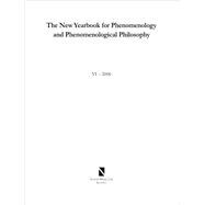The New Yearbook for Phenomenology and Phenomenological Philosophy: Volume 6 9780970167965