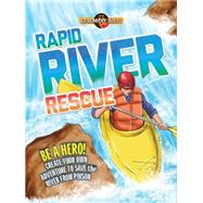 Rapid River Rescue 9781609927967