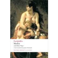 Medea and Other Plays 9780199537969