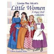 Louisa May Alcott's Little Women 9780486837970