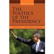 The Politics of the Presidency 9781608717972