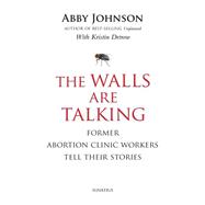 The Walls Are Talking 9781586177973