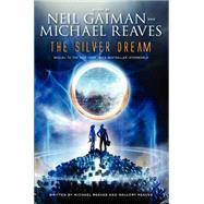 The Silver Dream 9780062067975