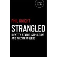 Strangled 9781782797975