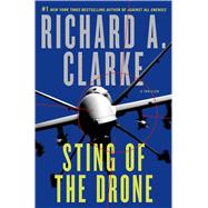 Sting of the Drone A Novel 9781250047977