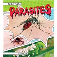 Insects As Parasites 9781681917979