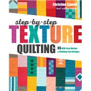 Step-by-step Texture Quilting 9781617457982