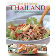 The Food and Cooking of Thailand 9781843097983