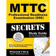 MTTC Professional Readiness Examination (096) Secrets 9781627337984