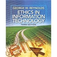 Ethics in Information Technology, 3rd Edition 9781133457985