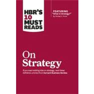 HBR's 10 Must Reads on Strategy 9781422157985