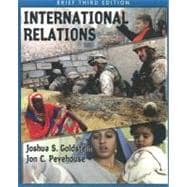 International Relations, Brief Edition 9780321337986