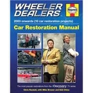 Wheeler Dealers Car Restoration Manual 9780857337986