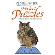 Older & Wiser: Mind Puzzles to Keep Your Mind Active 9781784047986