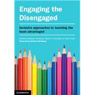 Engaging the Disengaged 9781107627987