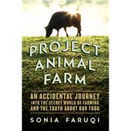 Project Animal Farm 9781605987989