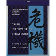 DVD for James/Gilliland's Crisis Intervention Strategies, 7th 9781111297992