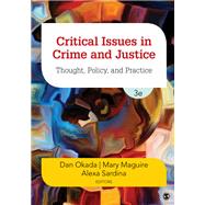 Critical Issues in Crime and Justice 9781544307992