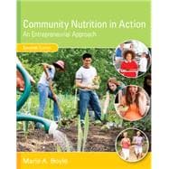 Community Nutrition in Action, 7th 9781305637993