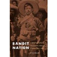 Bandit Nation 9780803217997