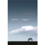 Juliet in August 9780399157998