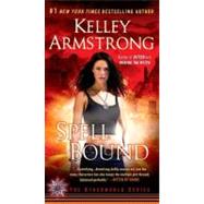 Spell Bound A Novel 9780452297999