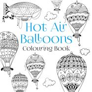 Hot Air Balloons Colouring Book 9780750968003