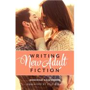 Writing New Adult Fiction 9781599638003