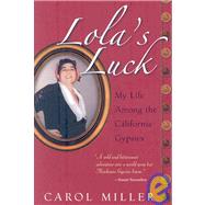 Lola's Luck