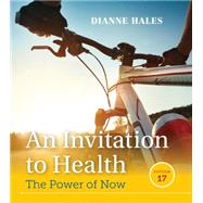 An Invitation to Health 9781305638006