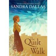 The Quilt Walk 9781585368006