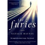 The Furies A Novel 9781250048011