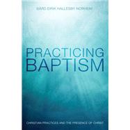 Practicing Baptism