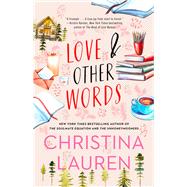 Love and Other Words 9781501128011