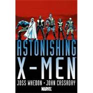 Astonishing X-Men by Joss Whedon & John Cassaday 9780785138013