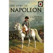 The Story of Napoleon 9780723298014