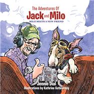 The Adventures of Jack and Milo 9781796088014