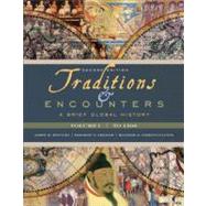 Traditions & Encounters: A Brief Global History, Volume I 9780077408015
