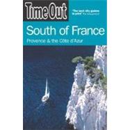 Time Out South of France Provence and the Côte d'Azur 9781904978015