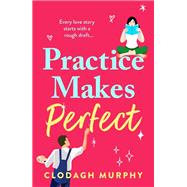 Practice Makes Perfect