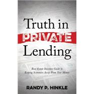 Truth in Private Lending 9781630478018