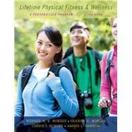 Lifetime Physical Fitness and Wellness A Personalized Program 9781305638020