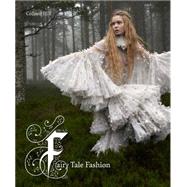 Fairy Tale Fashion 9780300218022
